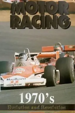 The History Of Motor Racing: The 1970s
