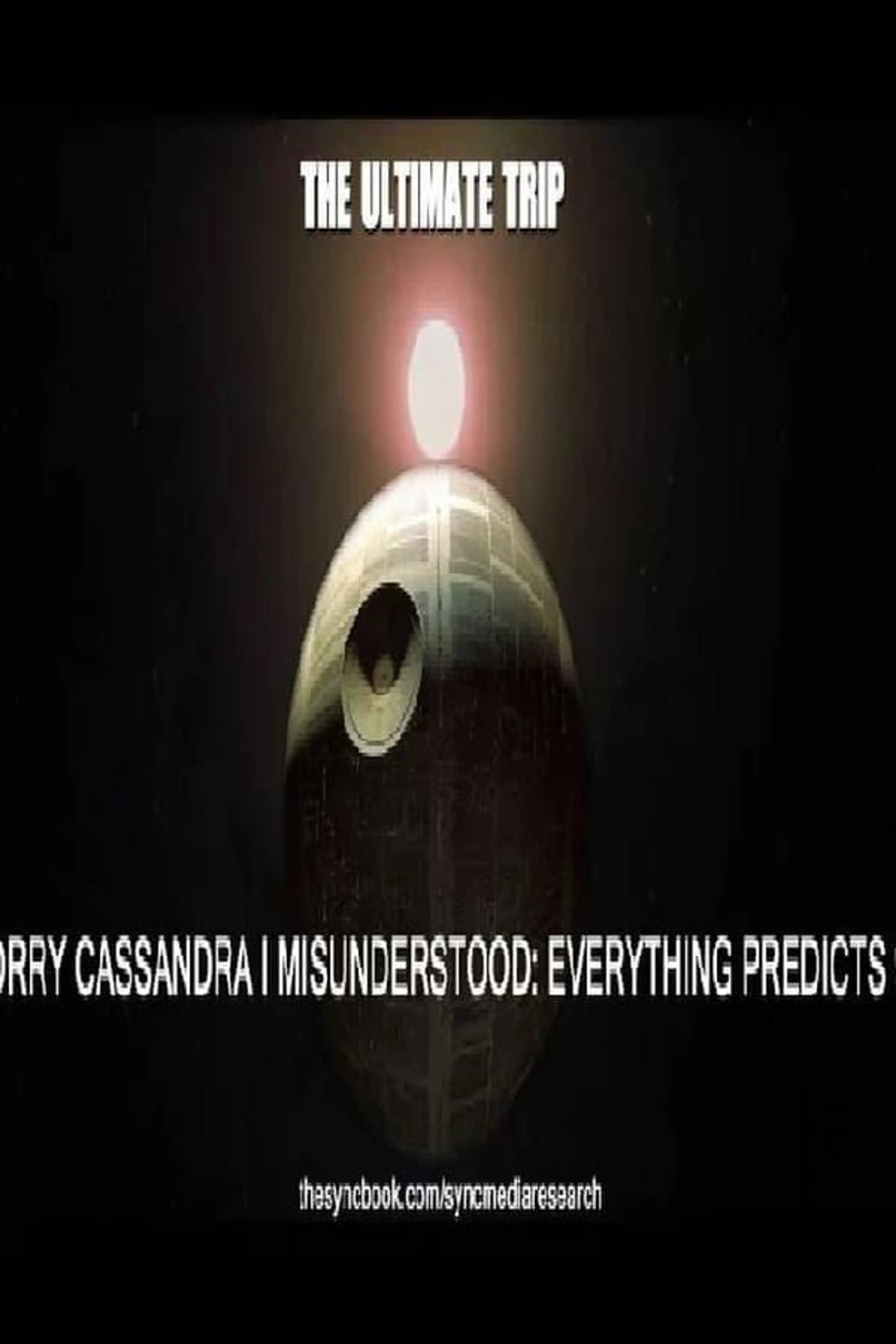 Sorry Cassandra I Misunderstood: EVERYTHING PREDICTS 9-11