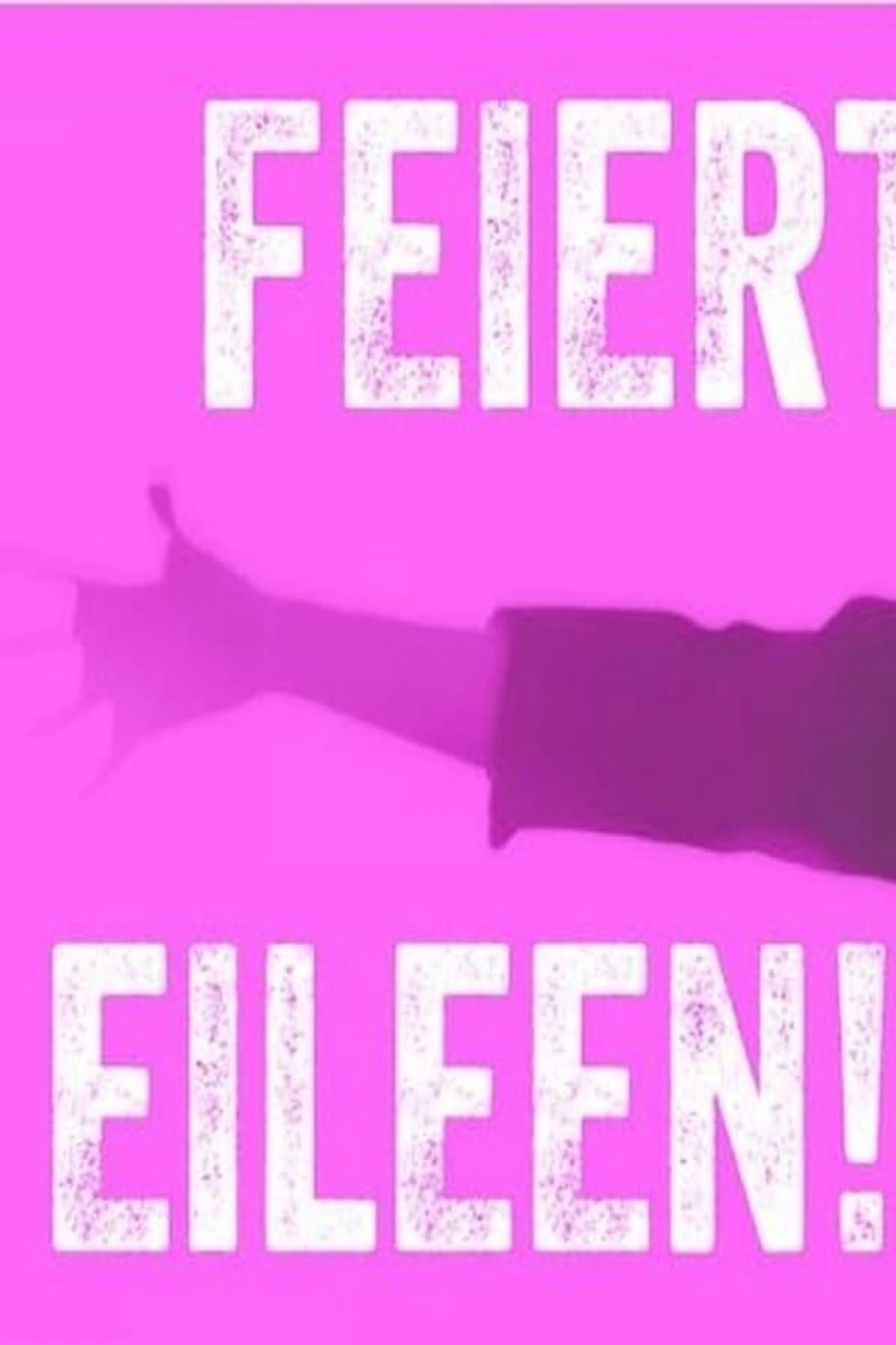 Celebrate Eileen!