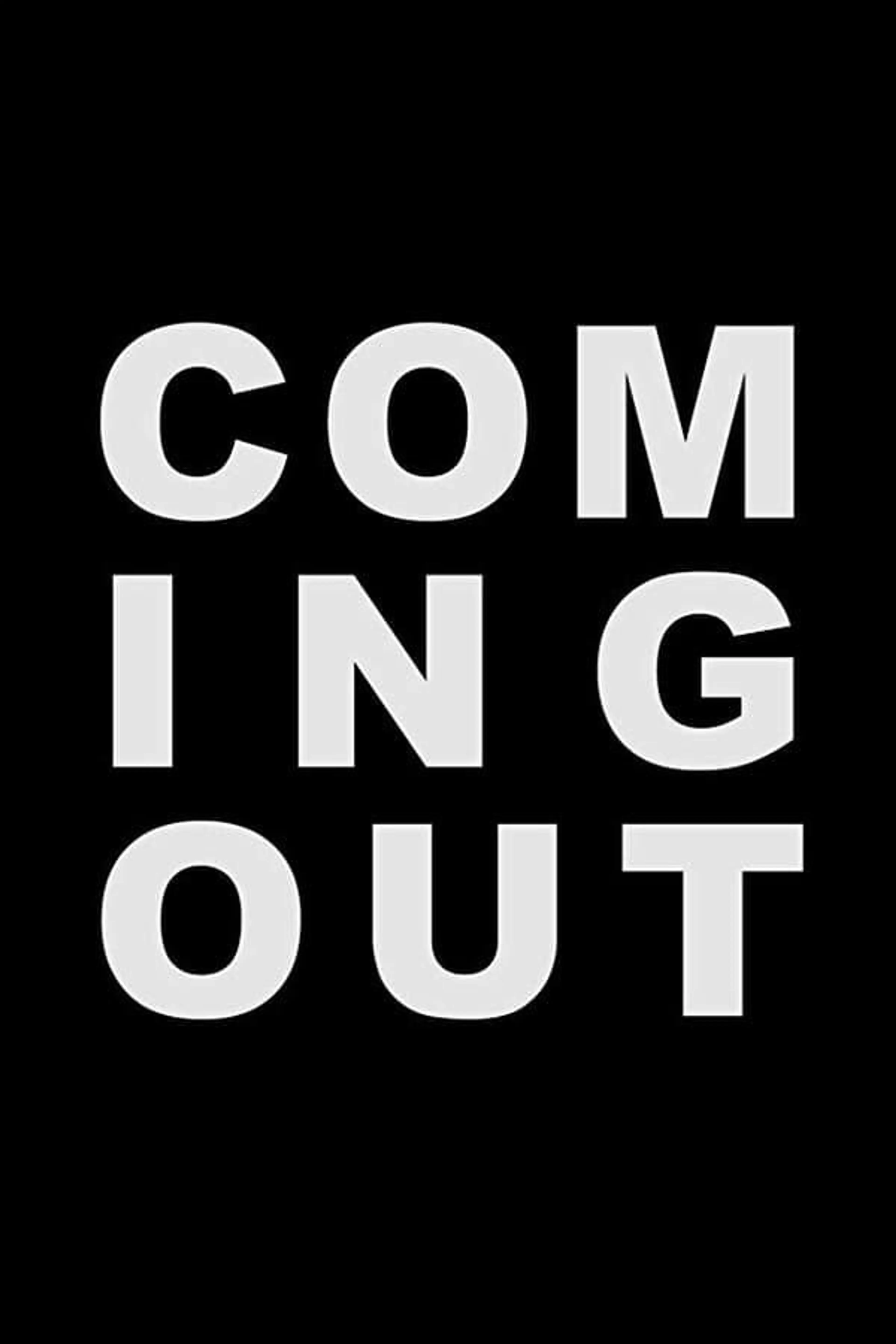 Coming Out