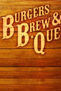 Burgers, Brew & 'Que Season 2