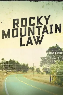 Rocky Mountain Law Season 1