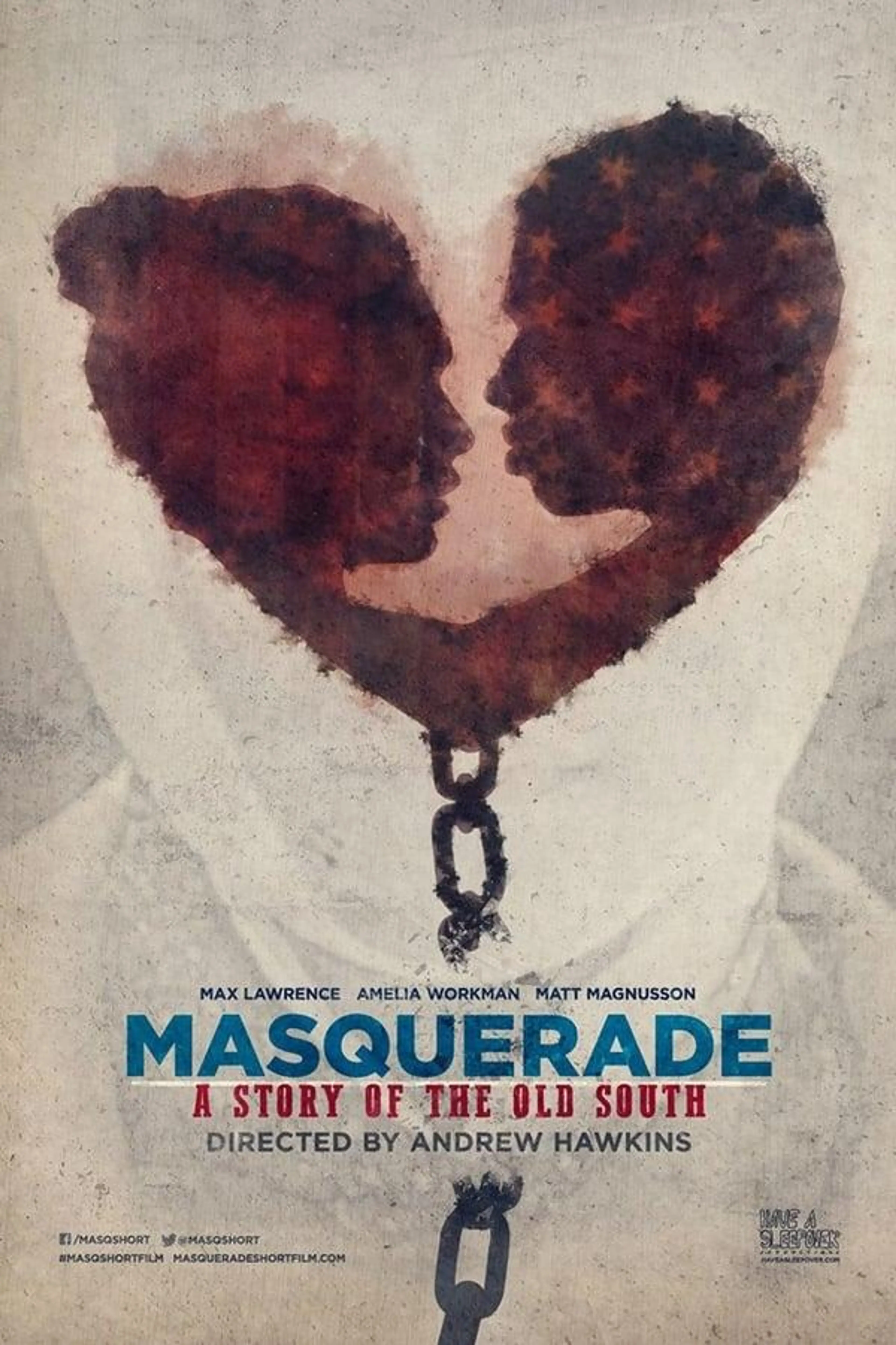 Masquerade, a Story of the Old South