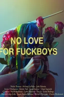 No Love for Fuckboys
