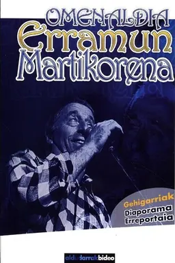 Erramun Martikorena: omenaldia