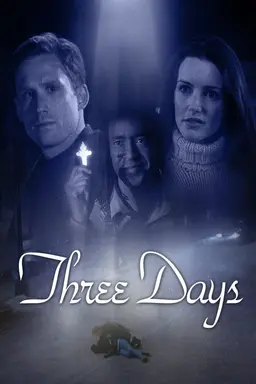 Three Days