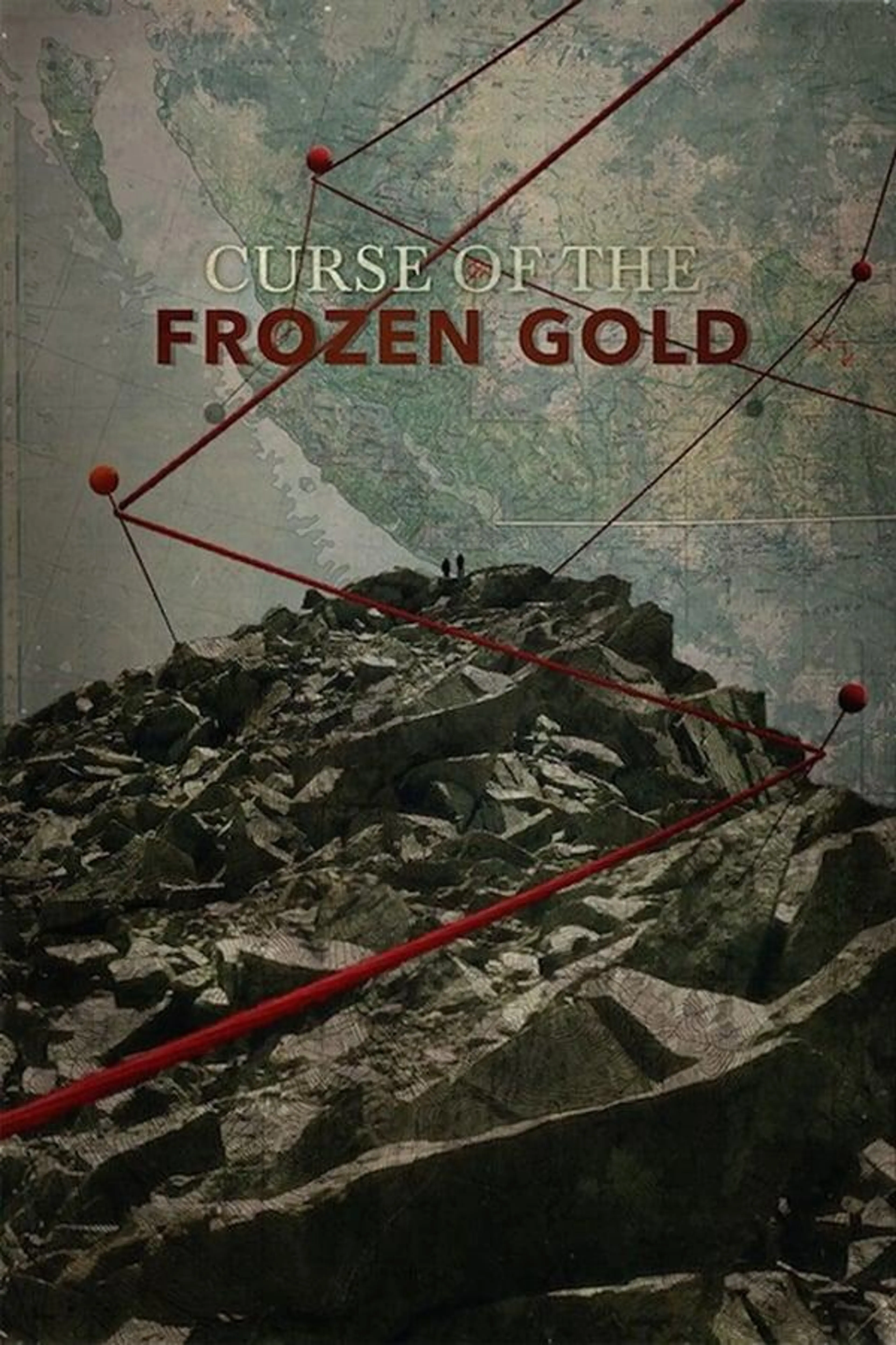 Curse of the Frozen Gold Season 1