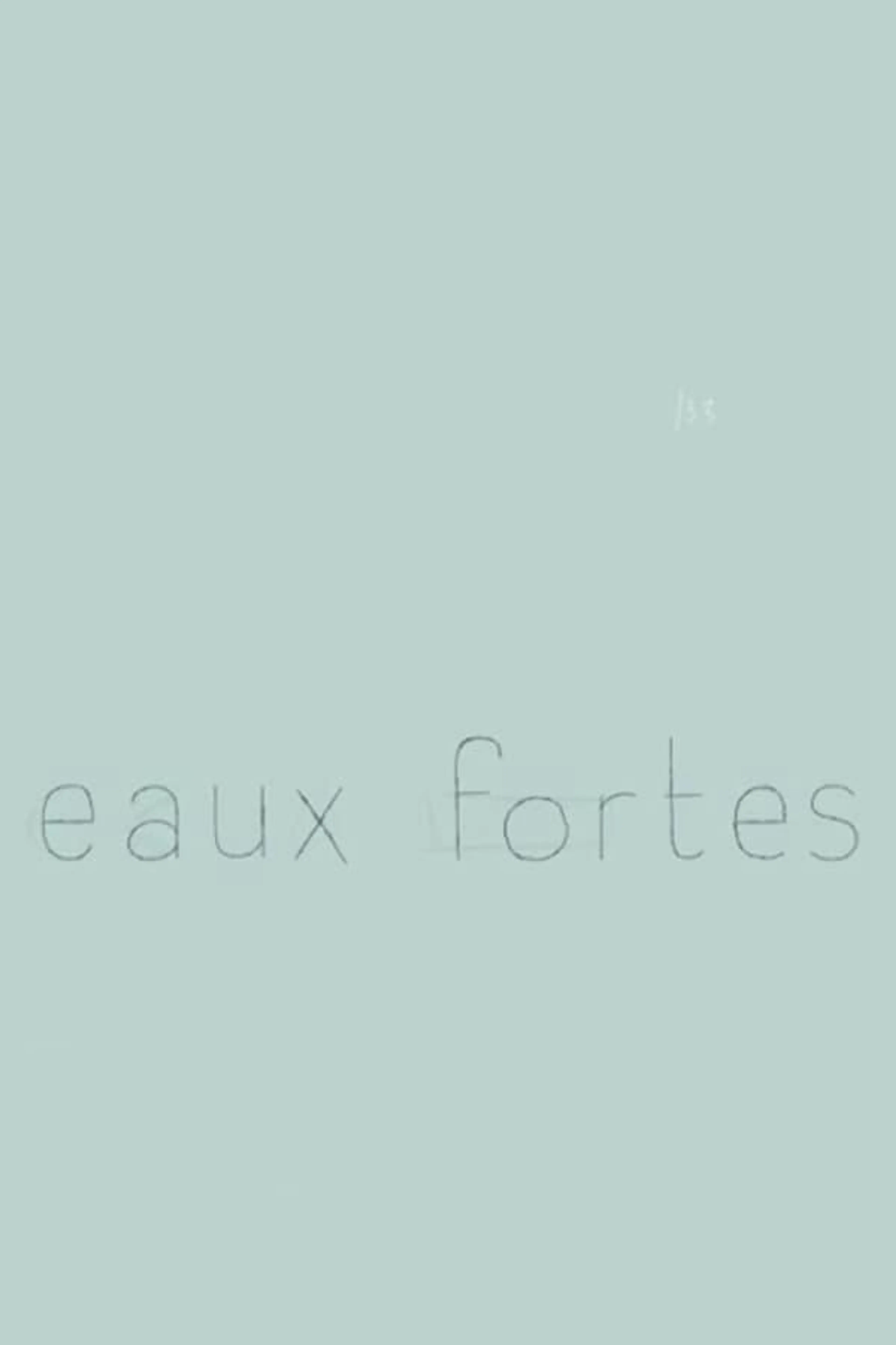 Eaux fortes