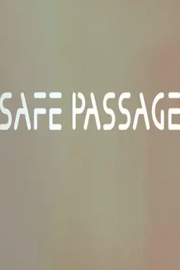 Safe Passage