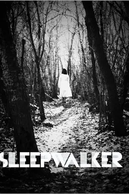 Sleepwalker