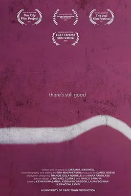 There's Still Good