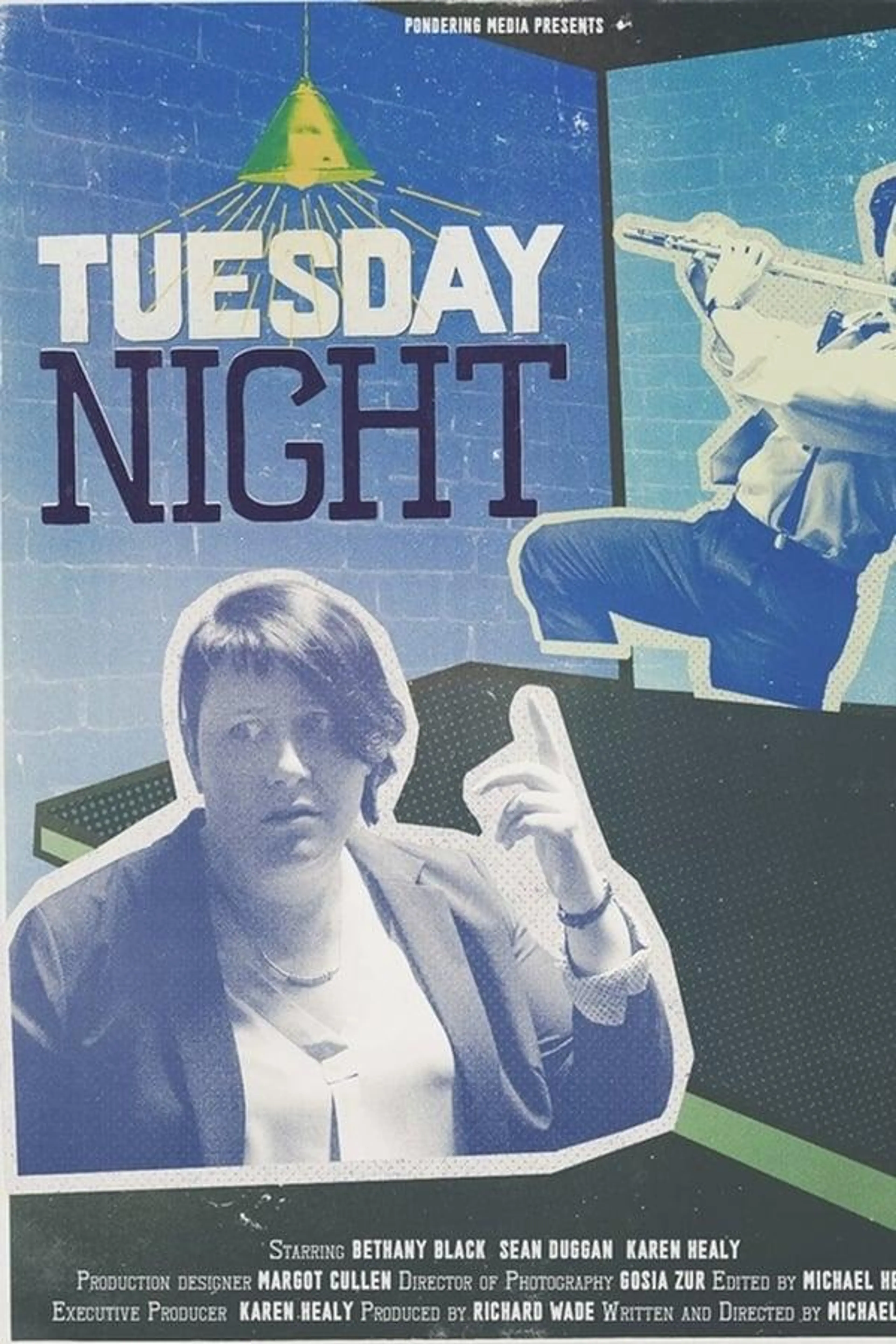 Tuesday Night
