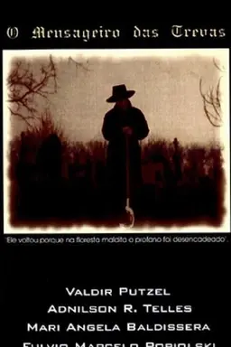 O Mensageiro das Trevas