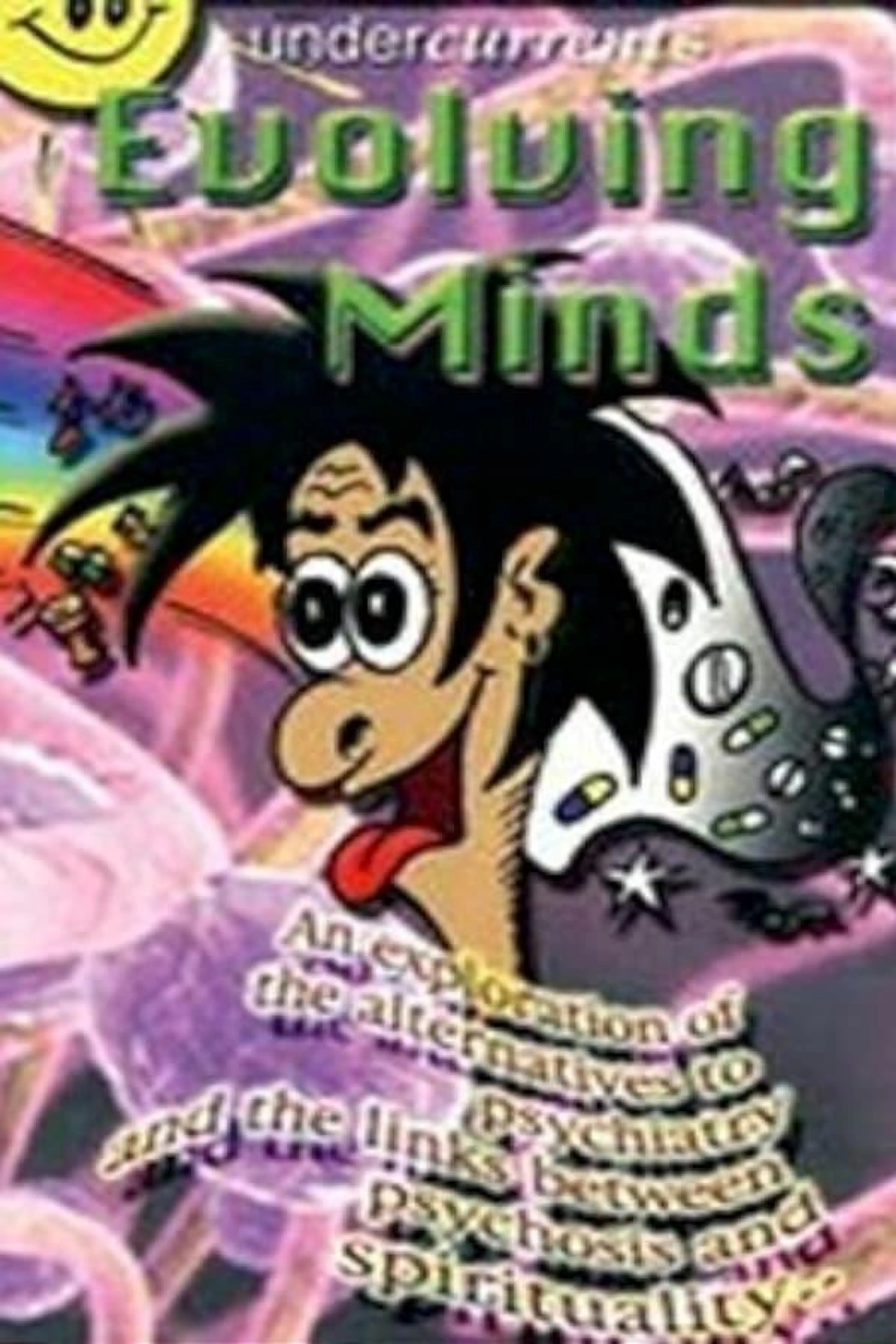 Evolving Minds: Psychosis & Spirituality
