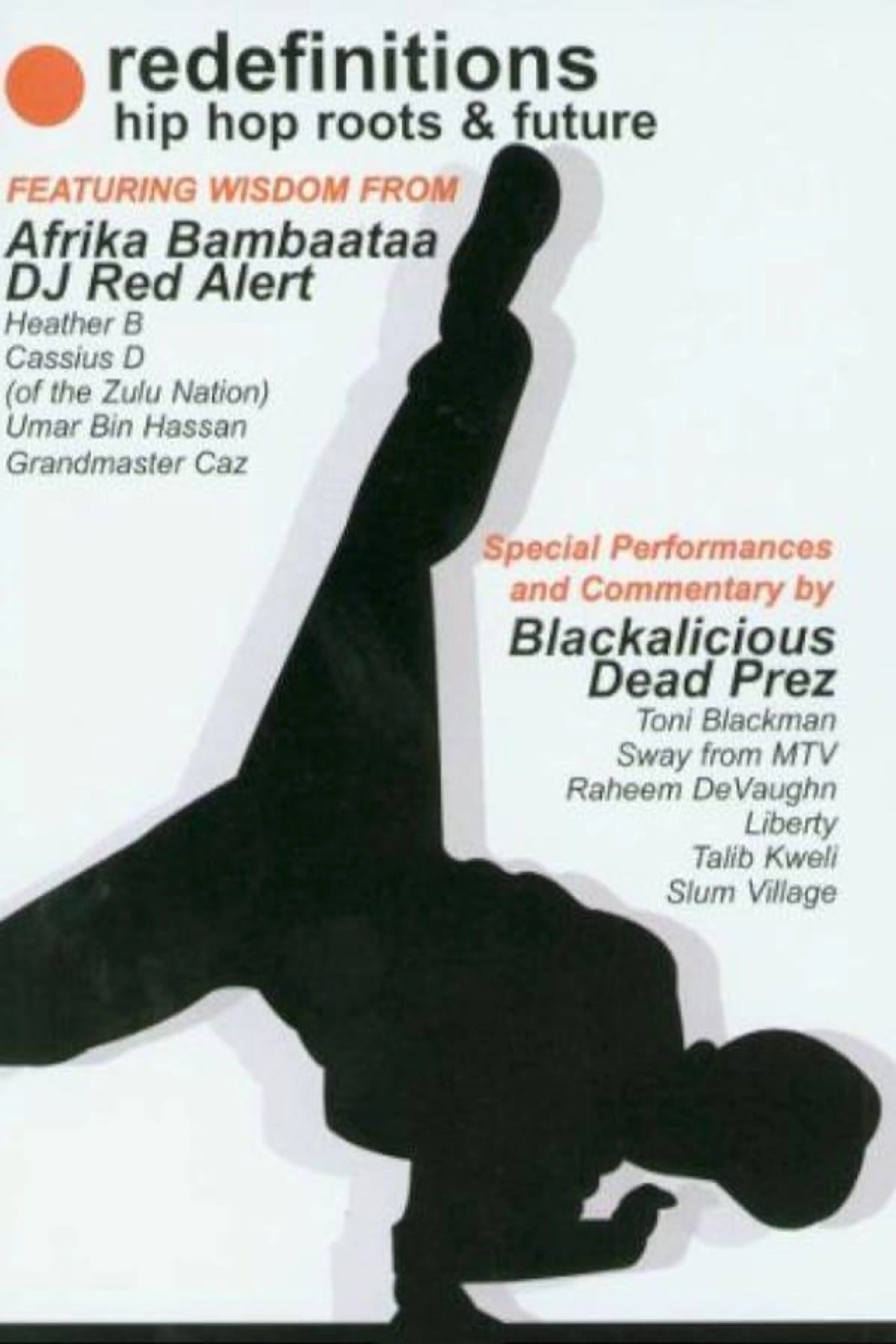 Redefinitions: Hip Hop Roots and Future