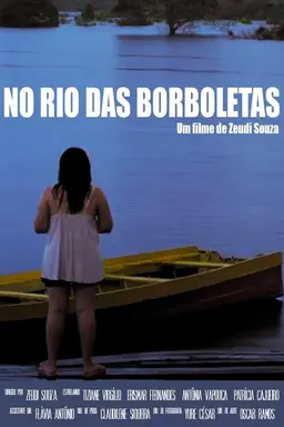 No Rio das Borboletas