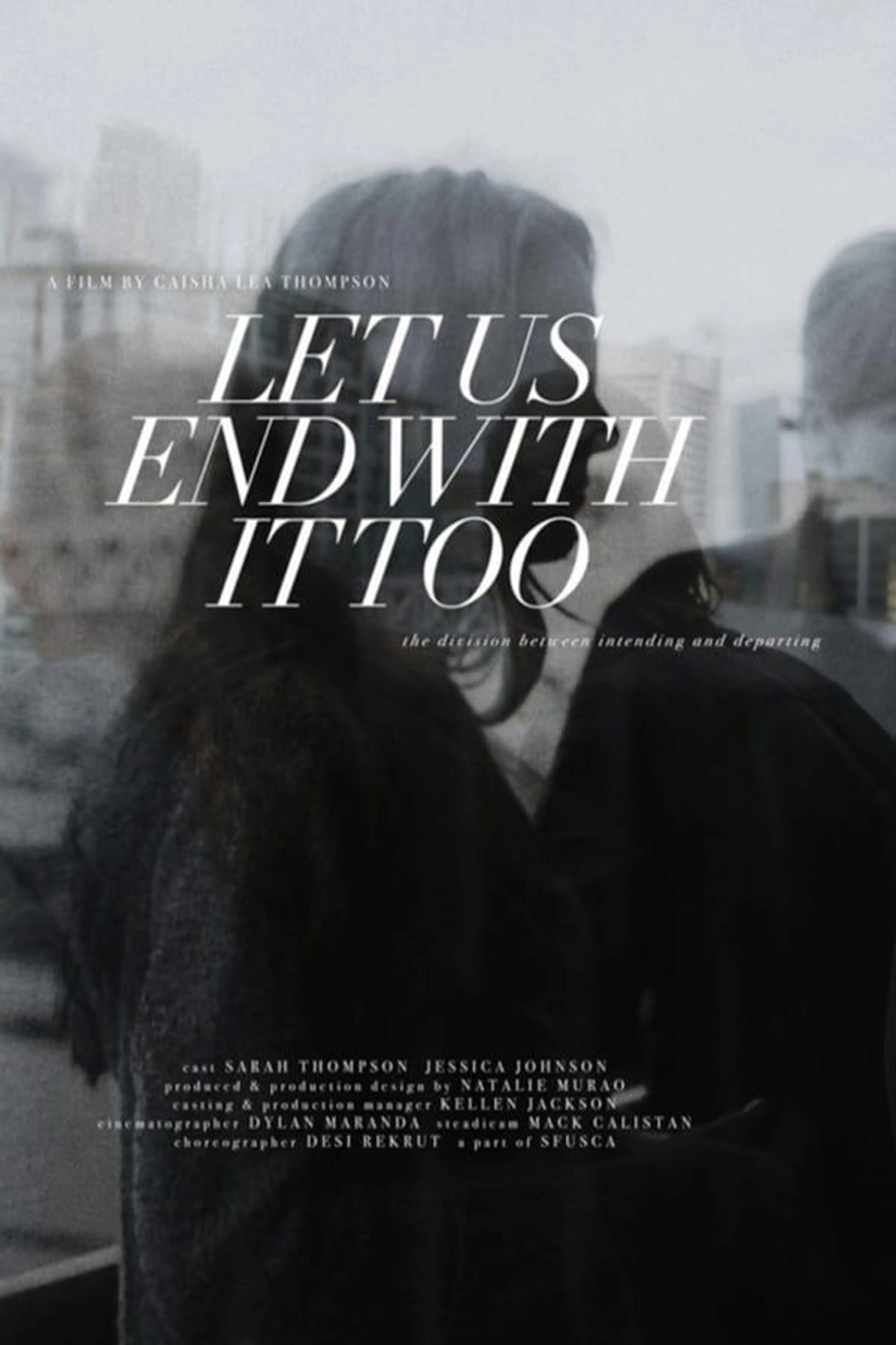 Let Us End With It Too