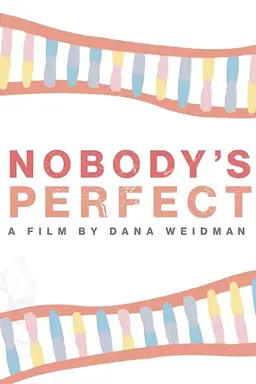 Nobody's Perfect