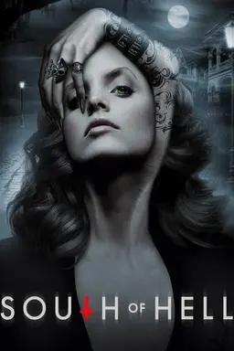 South of Hell Season 1