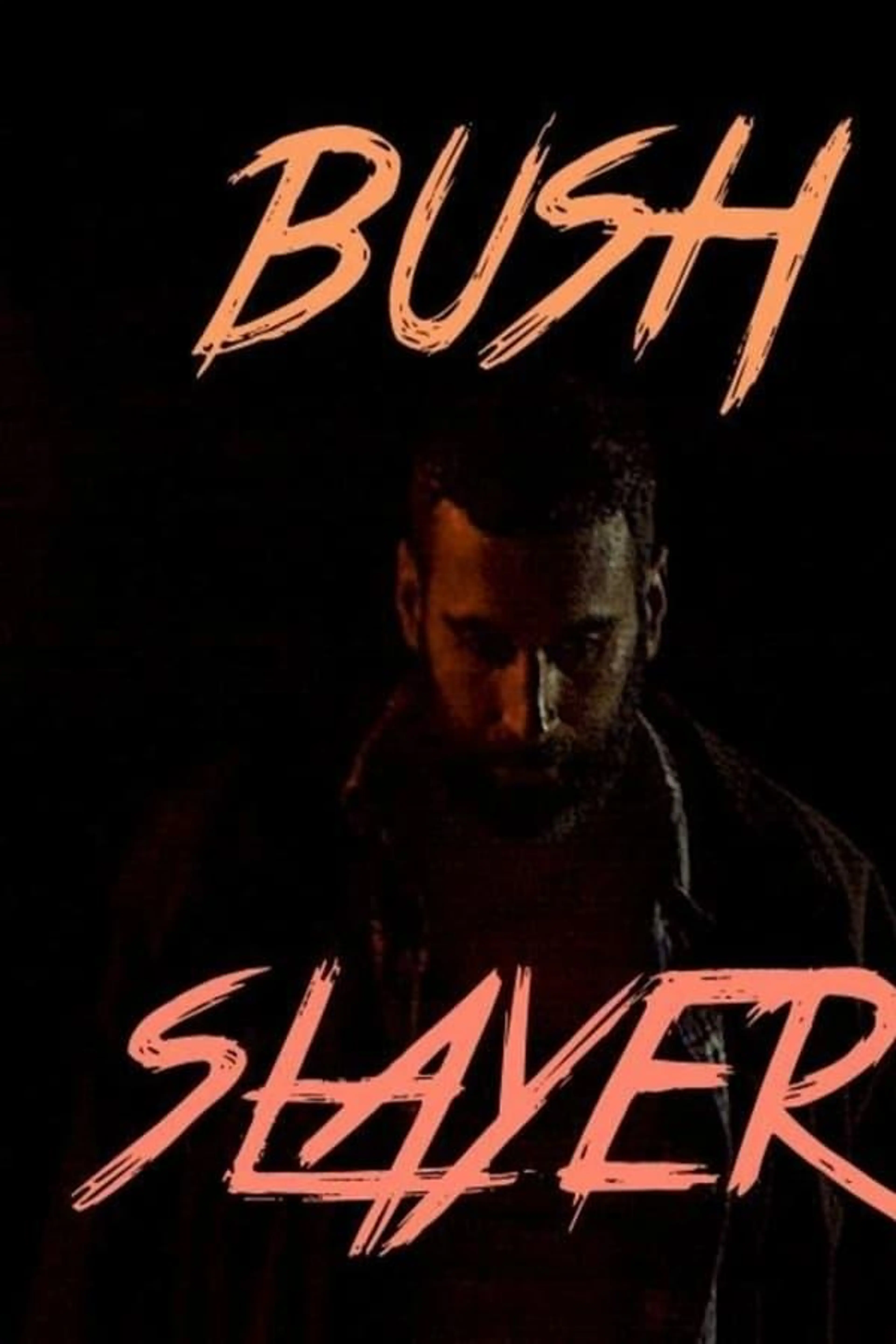 Bush Slayer