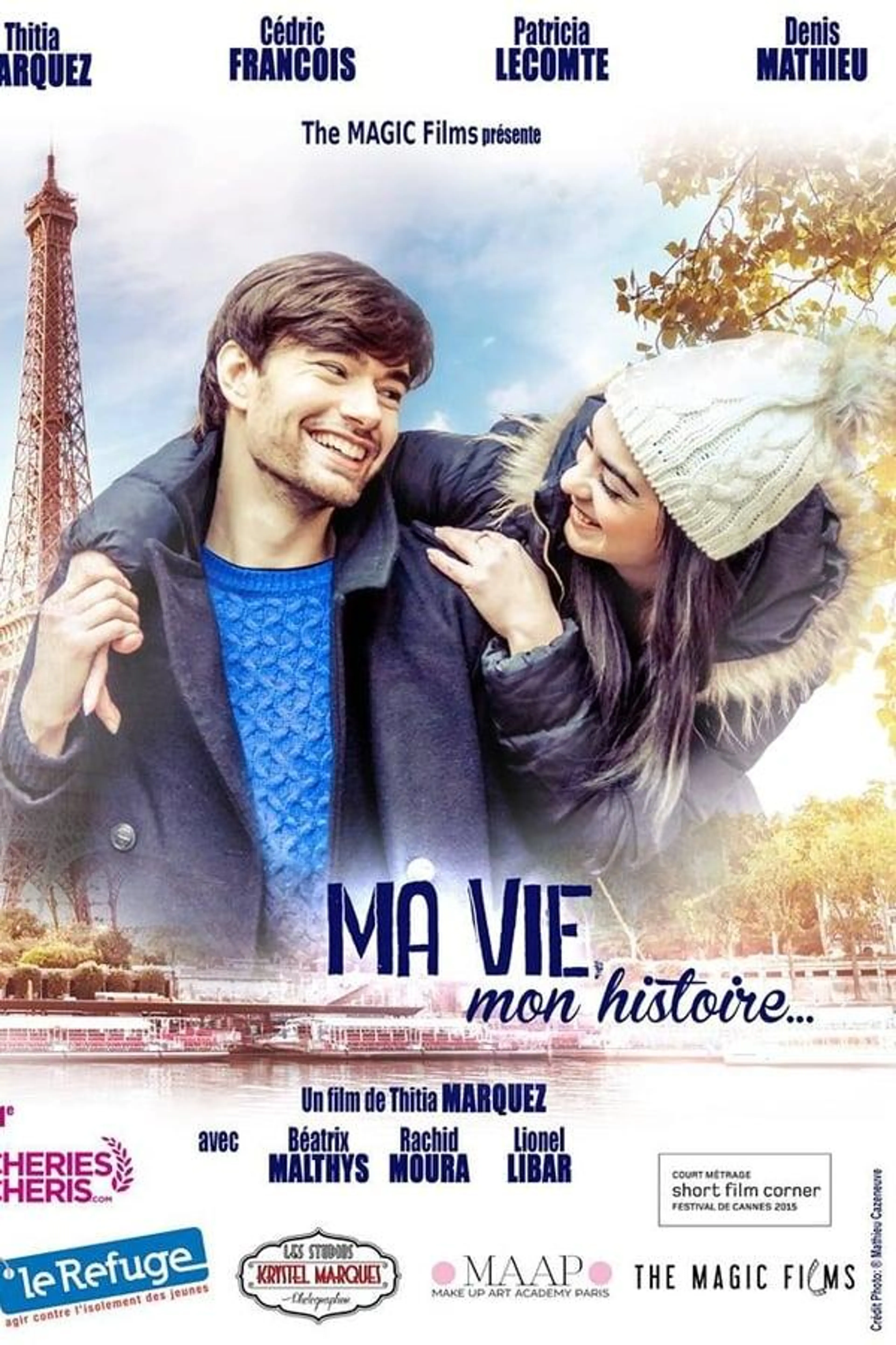 Ma vie, mon histoire