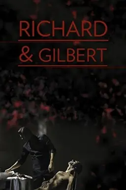 Richard & Gilbert