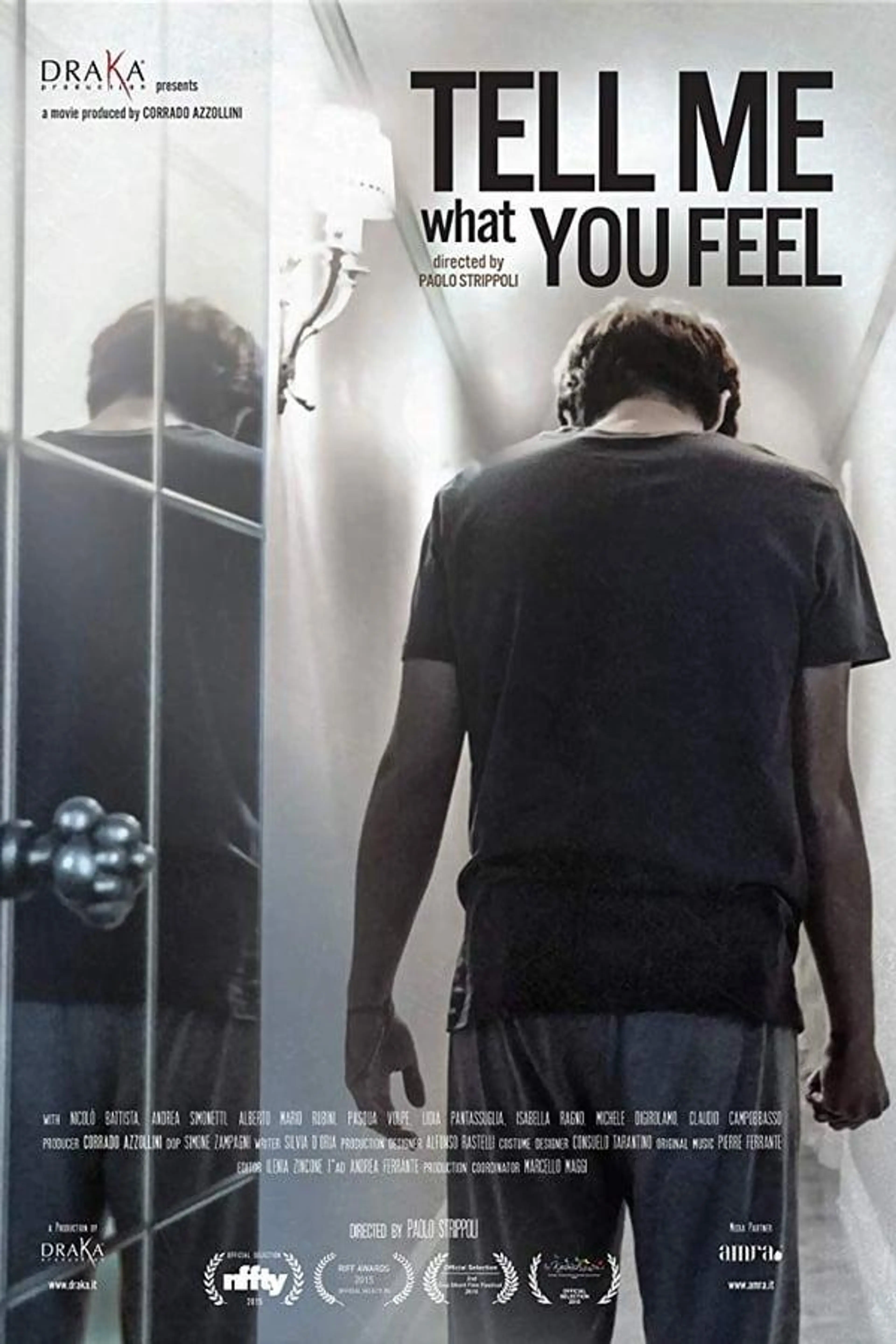 Tell Me What You Feel