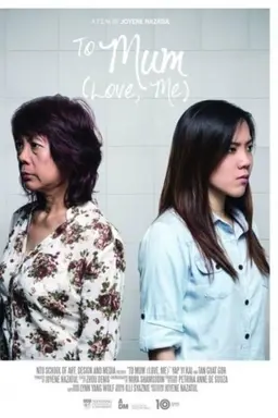 To Mum: Love Me