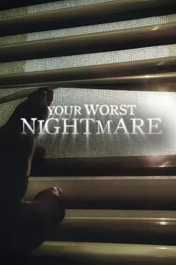 Your Worst Nightmare Season 2