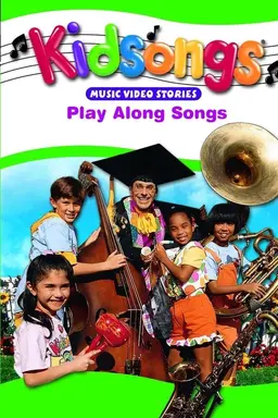 Kidsongs: Play Along Songs