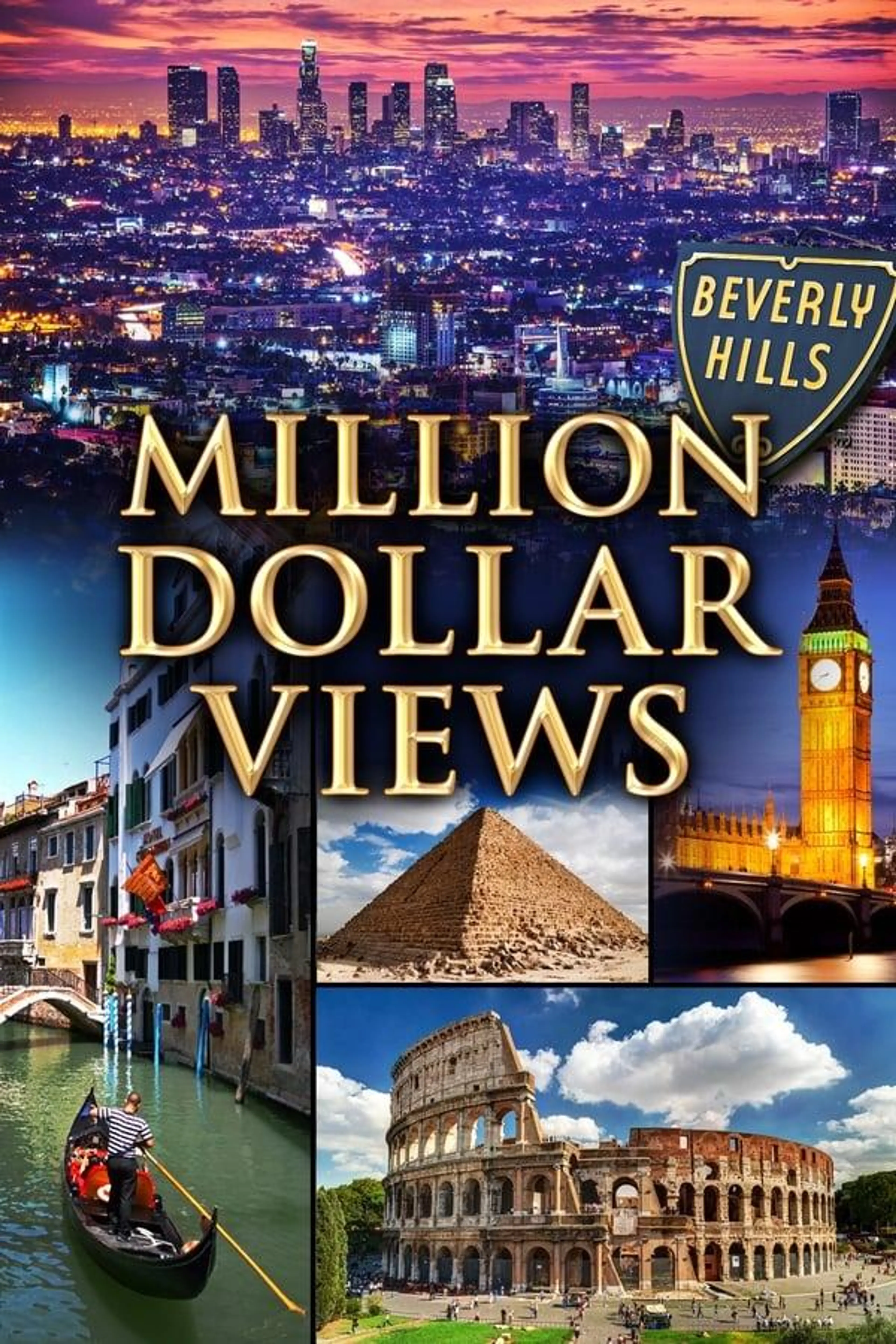 Million Dollar Views