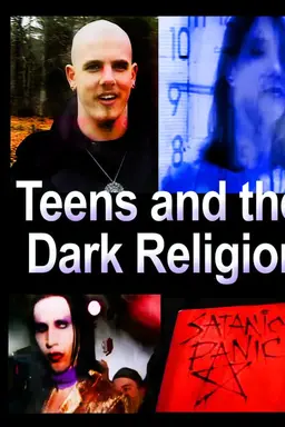 Teens and the Dark Religion