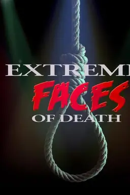 Extreme Faces of Death