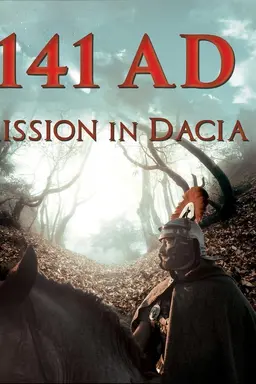 141 A.D. Mission in Dacia
