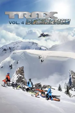 Trax Vol. 4: Domination