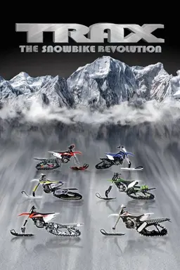 Trax: The Snow Bike Revolution