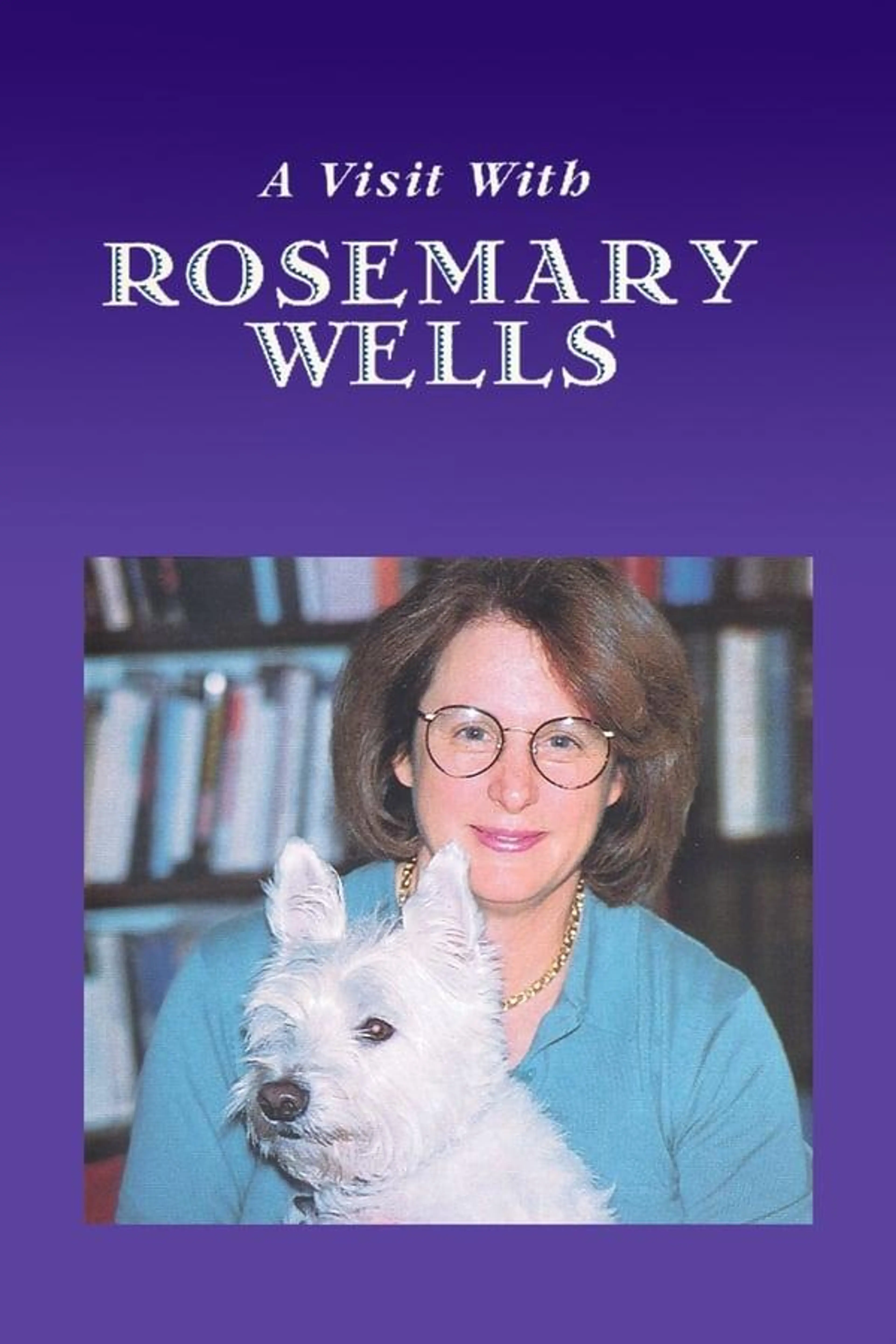 A Visit with Rosemary Wells