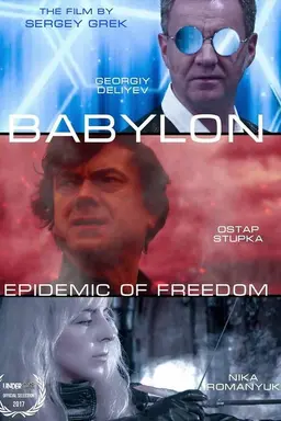 Babylon: Epidemic of Freedom