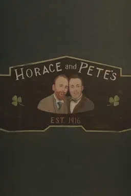 Horace and Pete Season 1