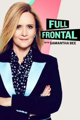 Full Frontal with Samantha Bee Specials