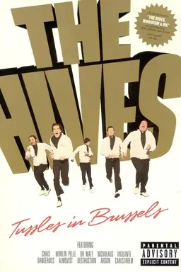 The Hives: Tussles in Brussels