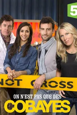 On n'est pas que des cobayes ! Season 2