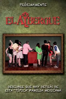 El Albergue Season 1