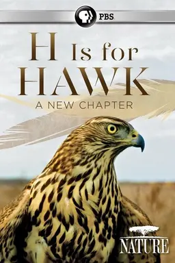 H Is for Hawk: A New Chapter