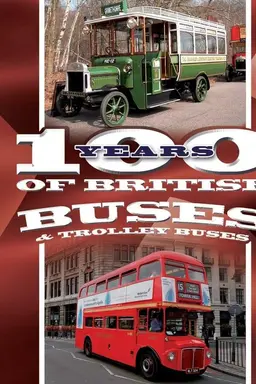 100 Years of British Buses