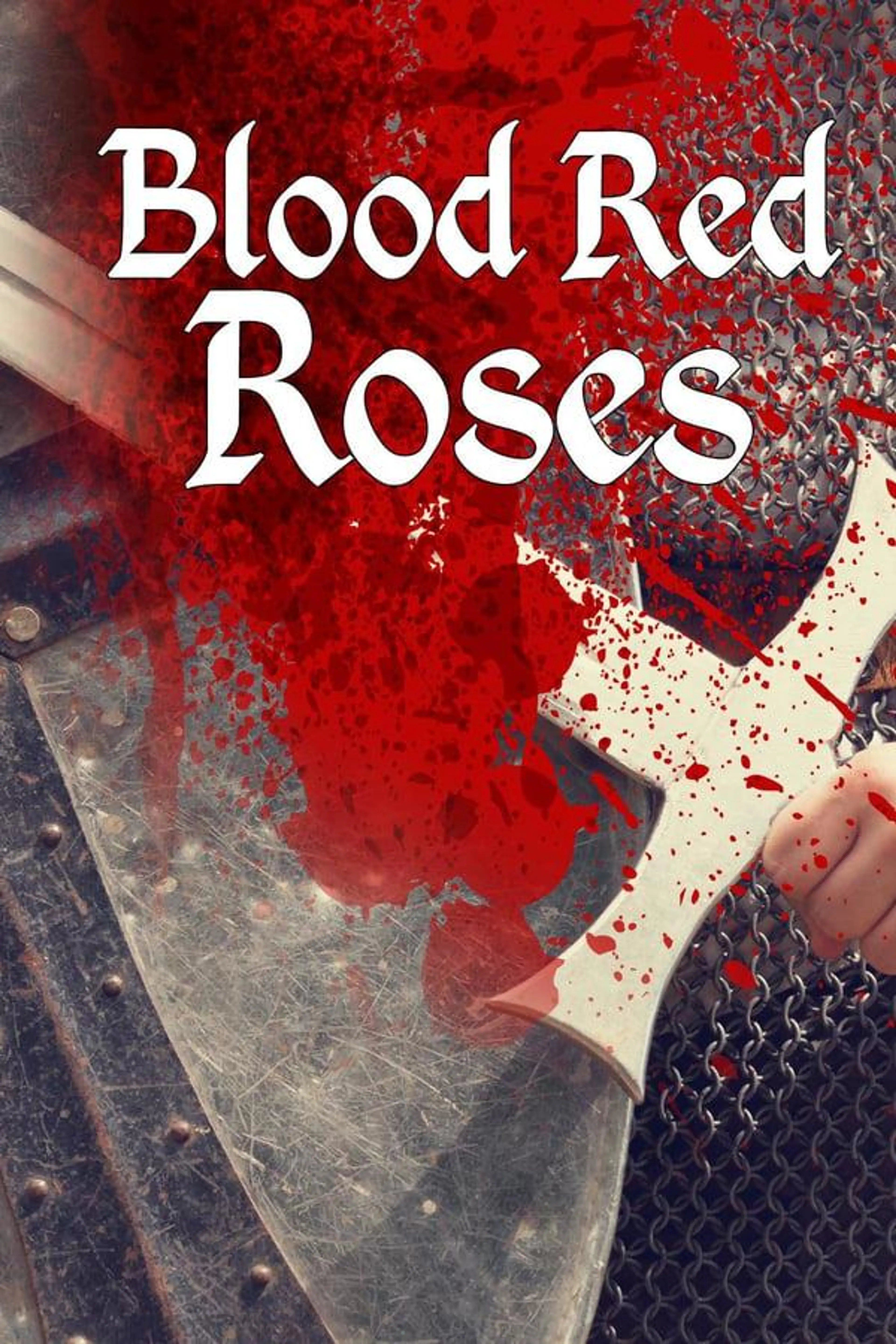 Blood Red Roses