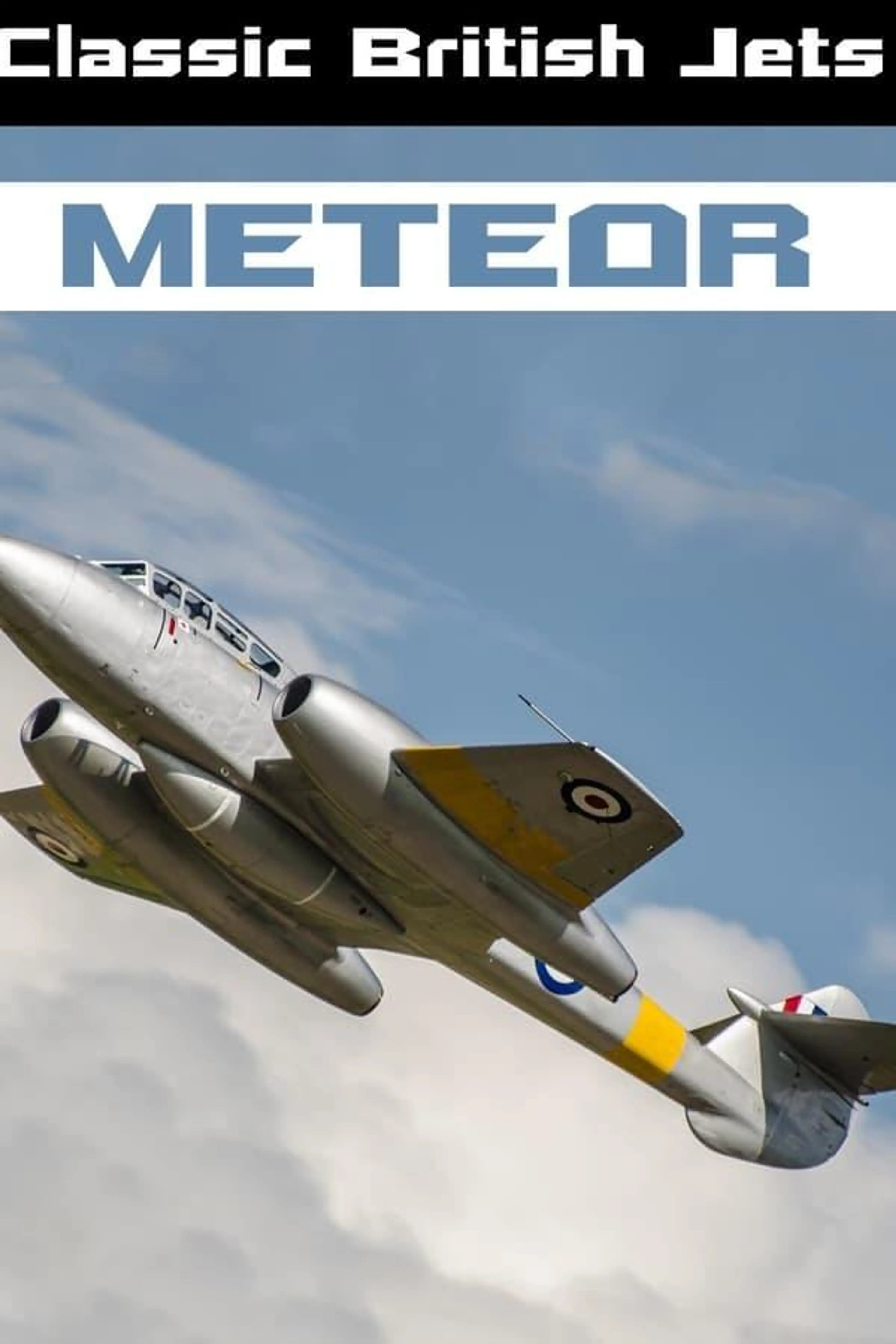 Classic British Jets: Meteor