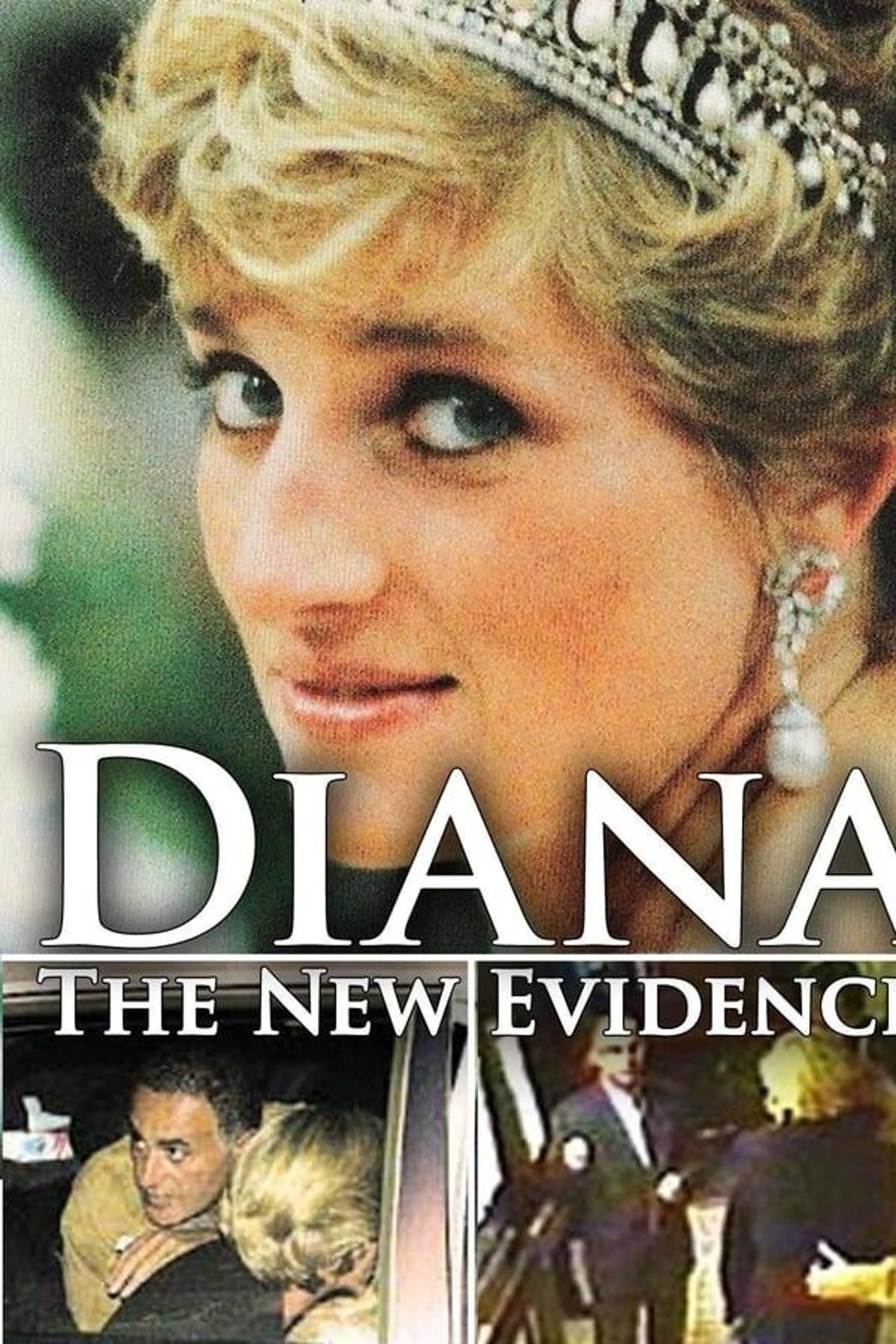 Diana: The New Evidence