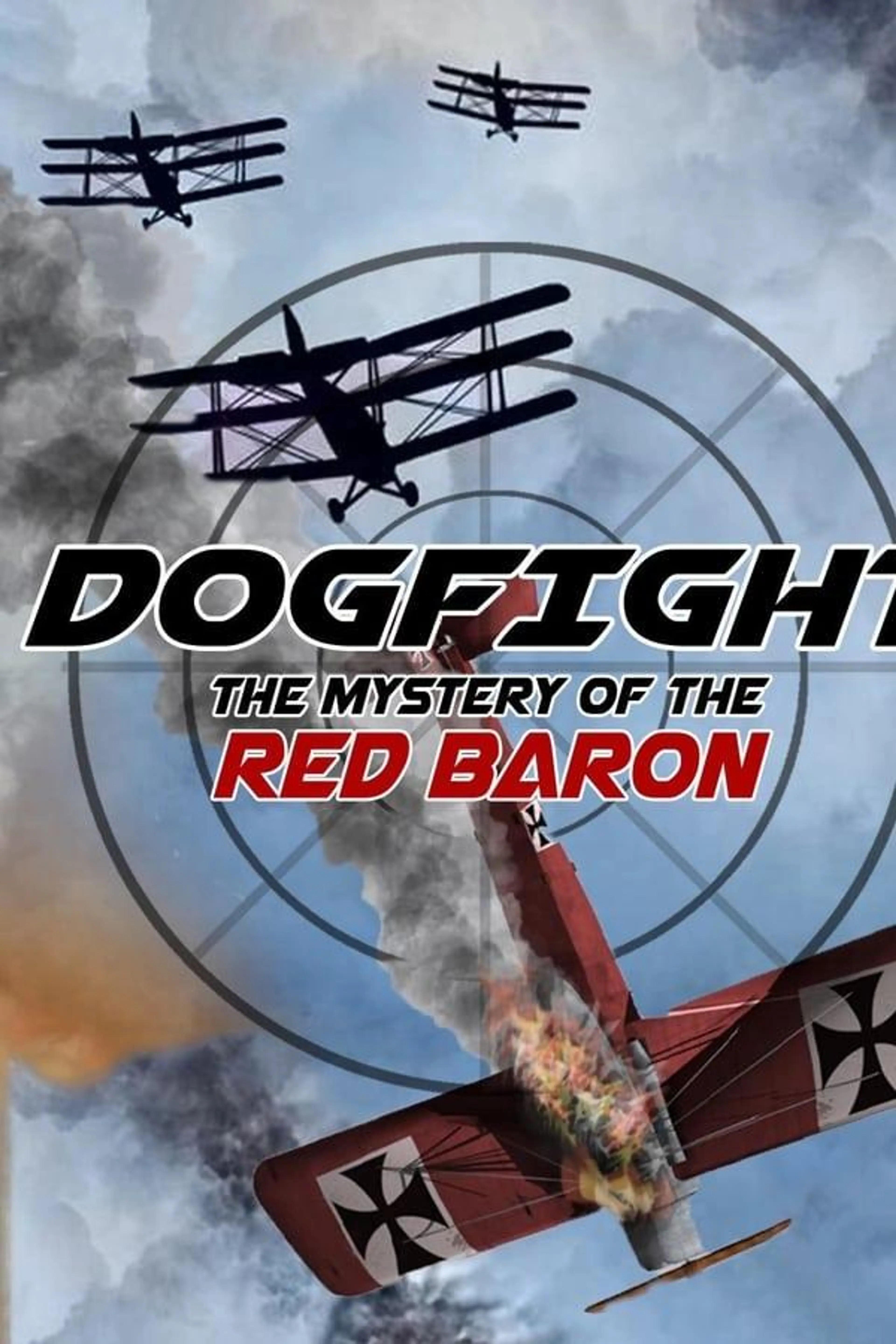 Dogfight: Mystery Of The Red Baron