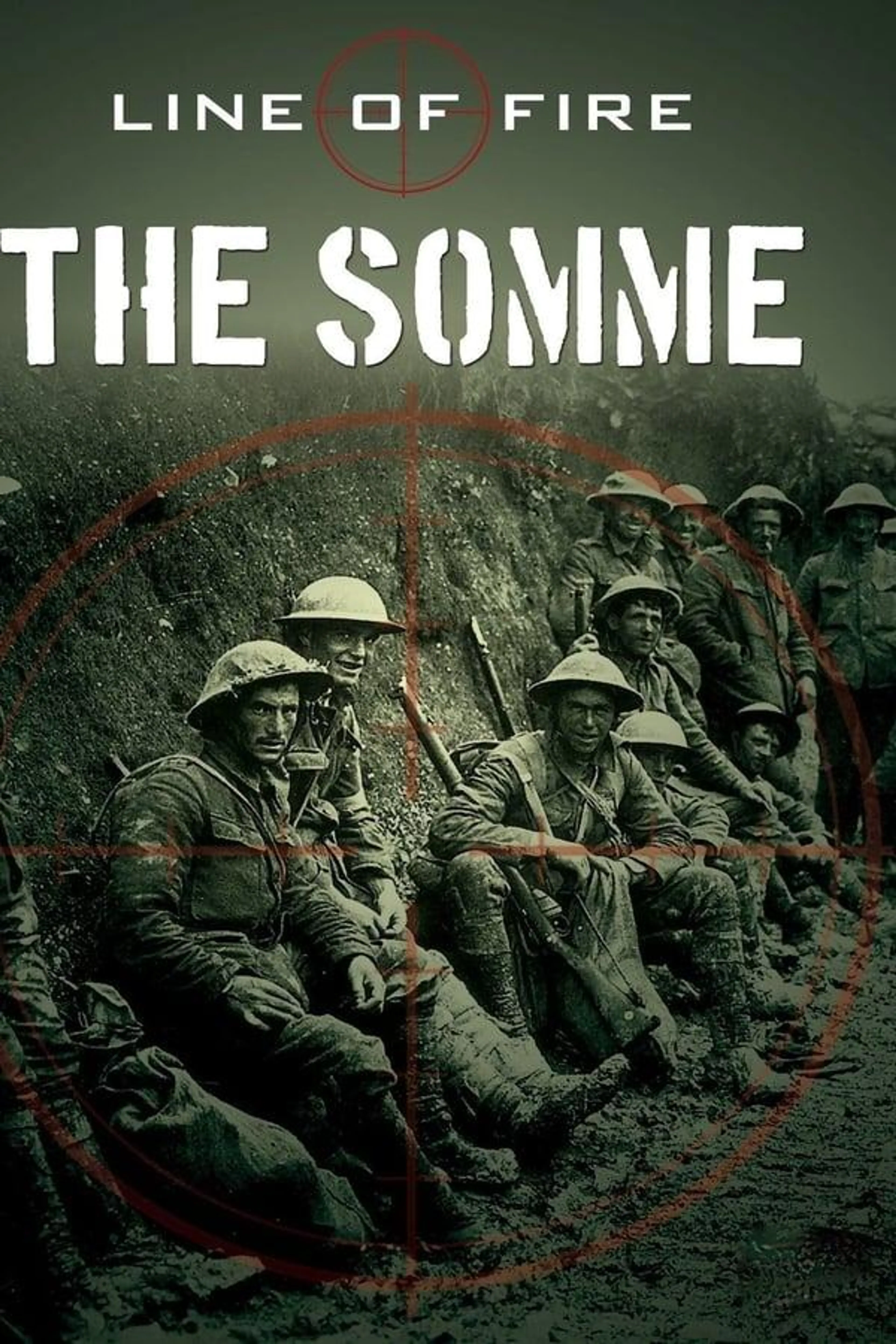 Line of Fire: The Somme